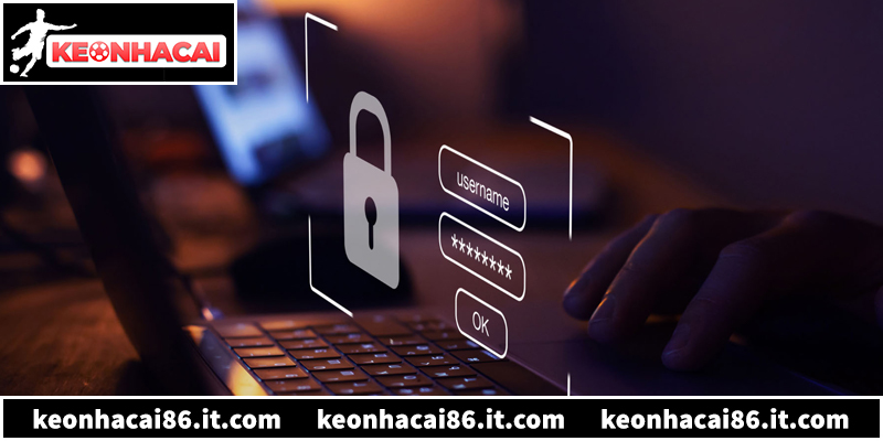 Chính sách bảo mật Kèo nhà cái bảo vệ thông tin tuyệt đối